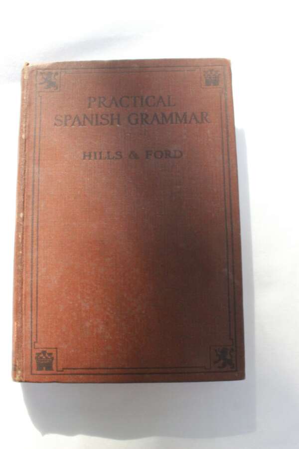 Heath's Practical Spanish Grammar