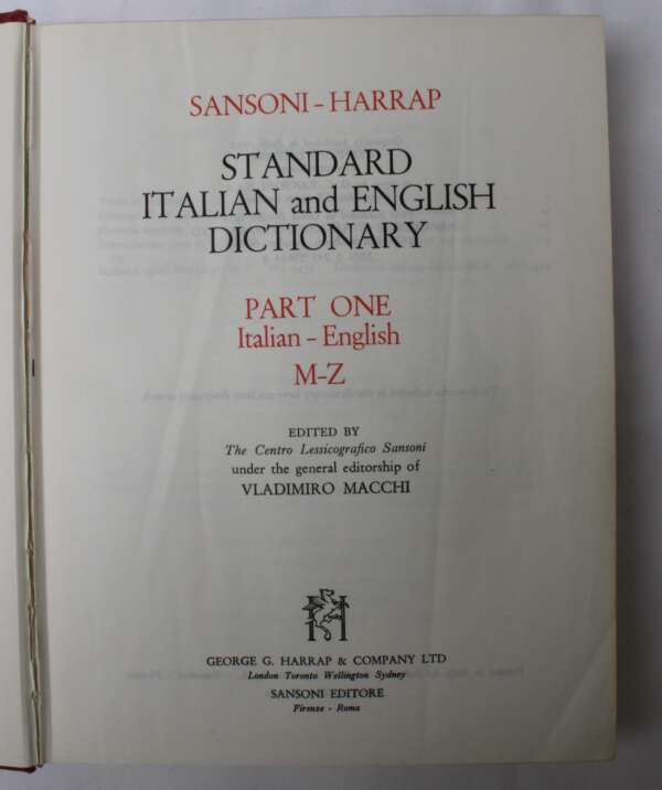 Sansoni-Harrap Standard Italian and English Dictionary, Part 1: Italian-English, M-Z