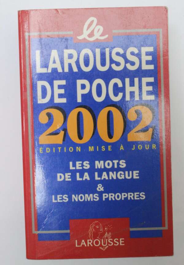 Larousse De Poche 2002