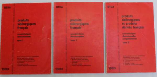 Produits sidérurgiques et produits dérivés français (Tomes 1-3)