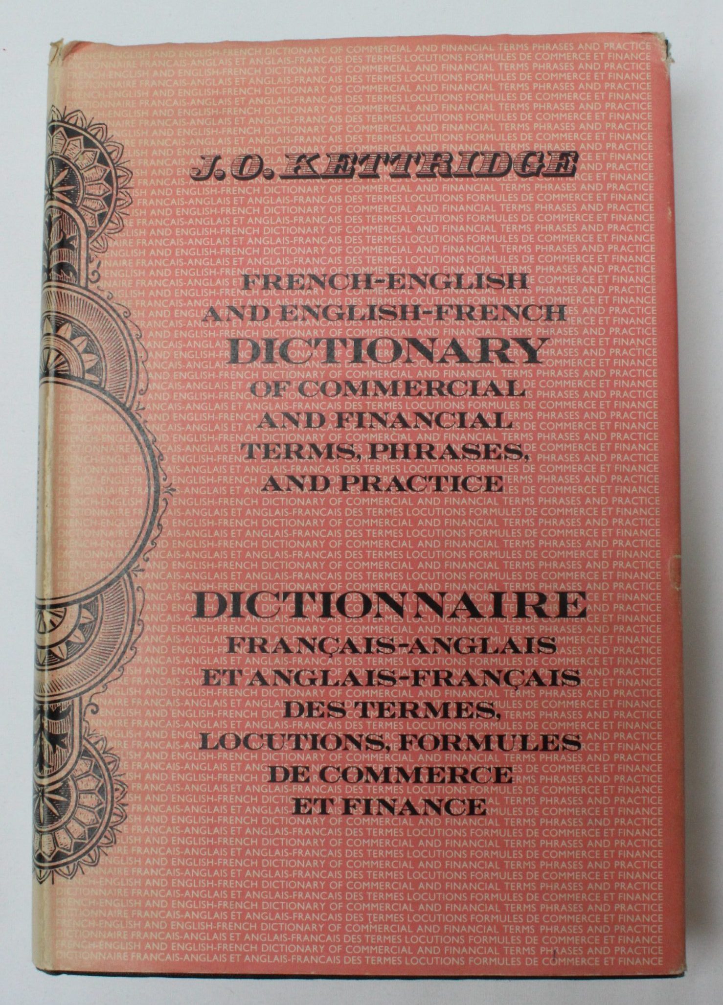 Dictionary of Commercial and Financial Terms, Phrases and Practice