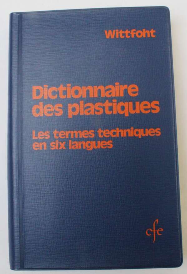 Dictionnaire des Plastiques