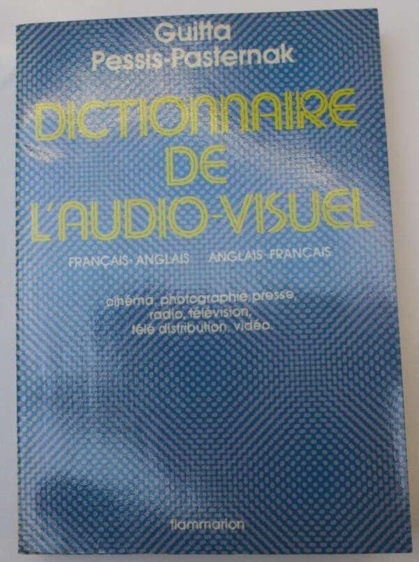Dictionnaire de l'Audio-Visuel