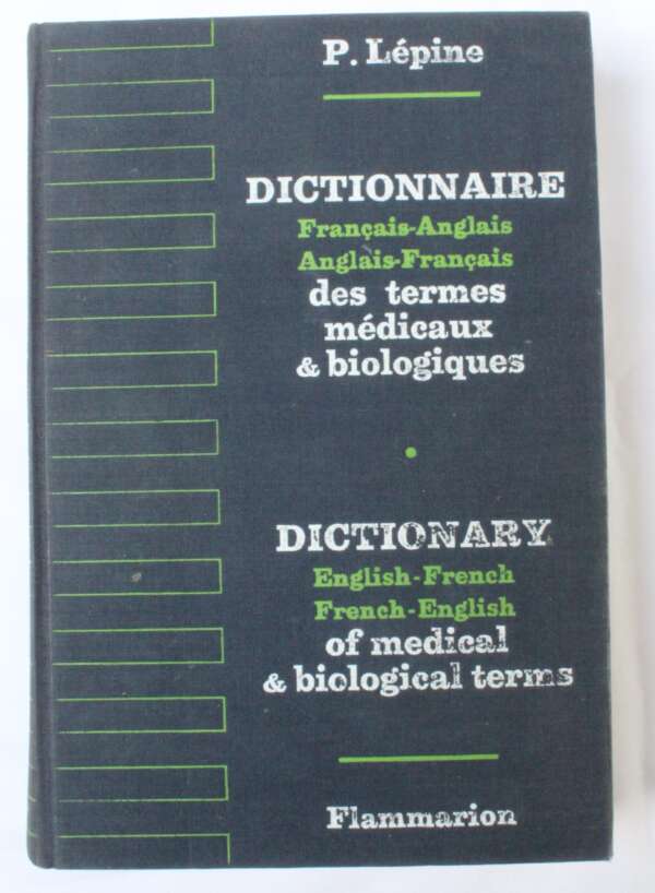 Dictionary of Medical and Biological Terms. Second Edition