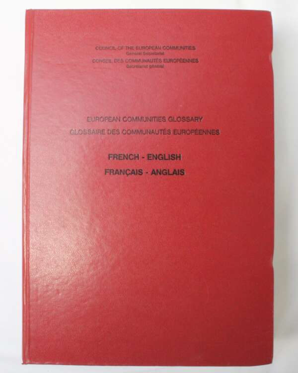 European Communities Glossary: English-French 8th Edition