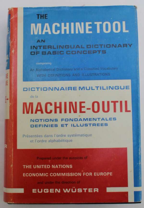 The Machine Tool: An Interlingual Dictionary of Basic Concepts