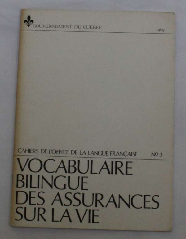 Vocabulaire Bilingue des Assurances sur la Vie