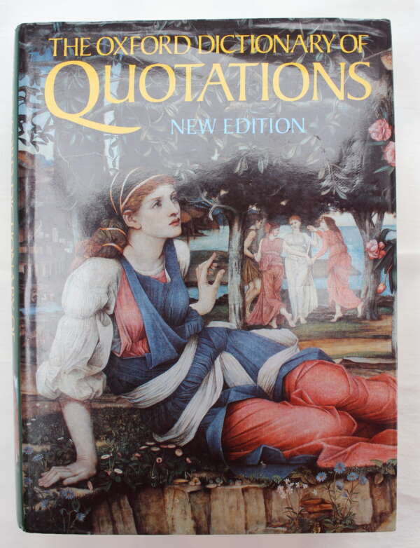 The Oxford Dictionary of Quotations